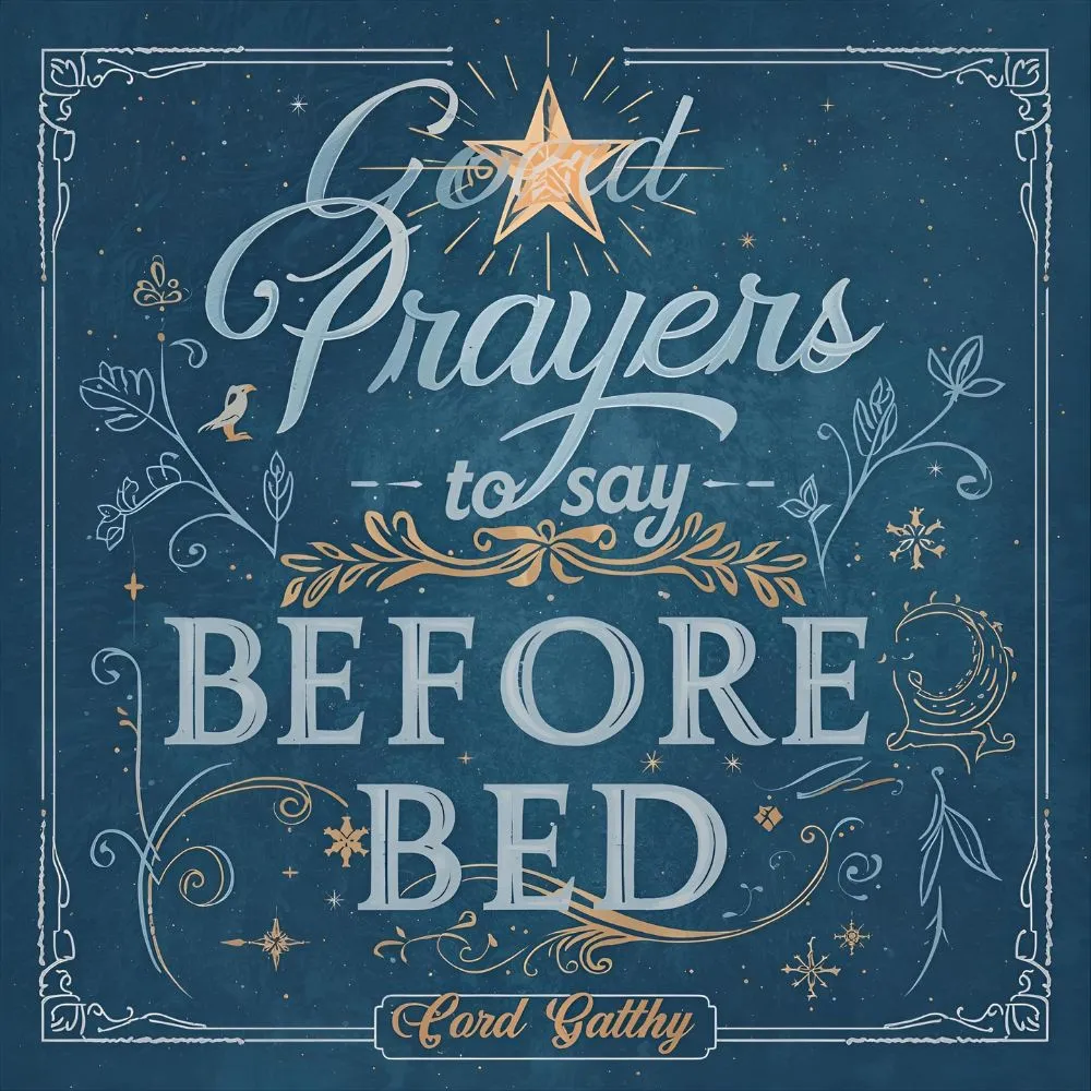 Good prayers to say before bed