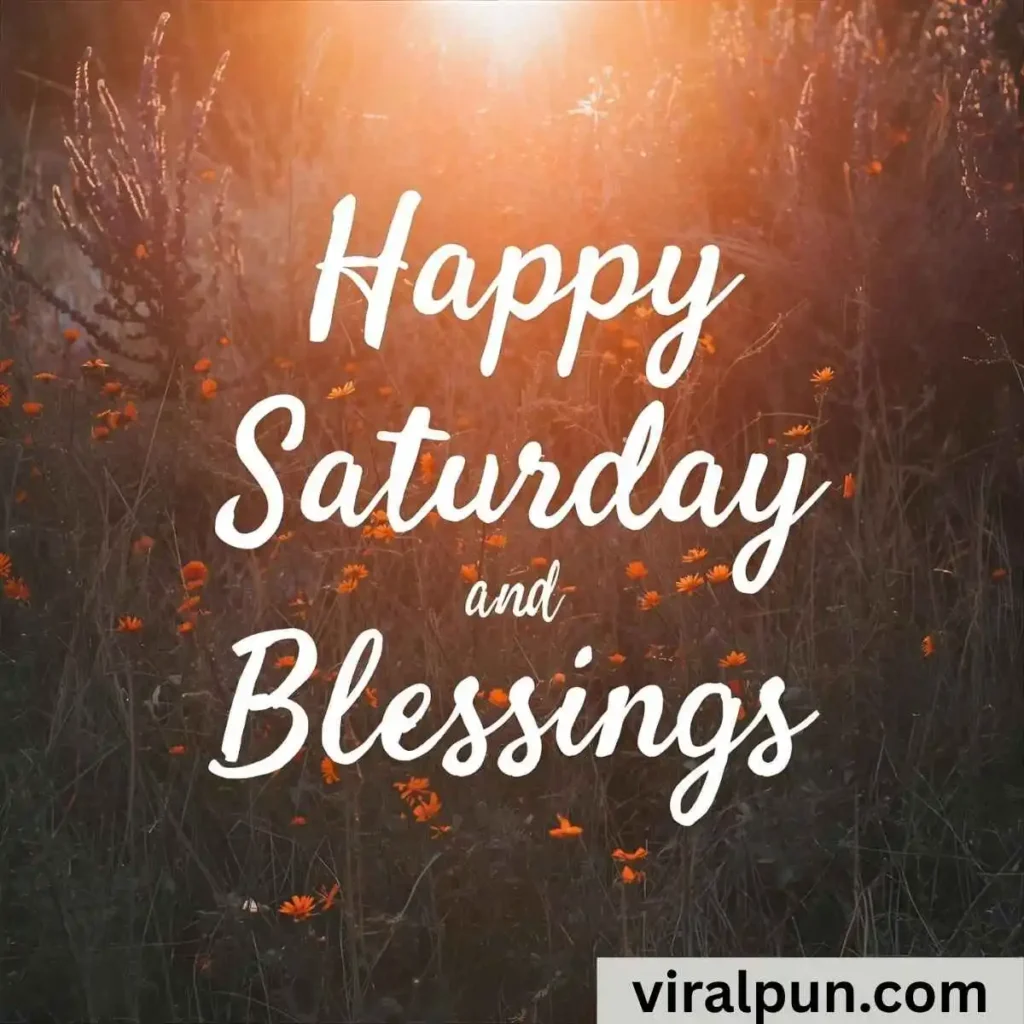 Happy Saturday Prayers and Blessings