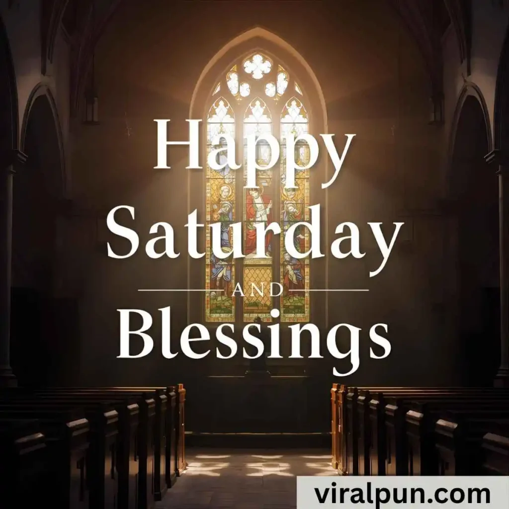 Happy Saturday Prayers and Blessings