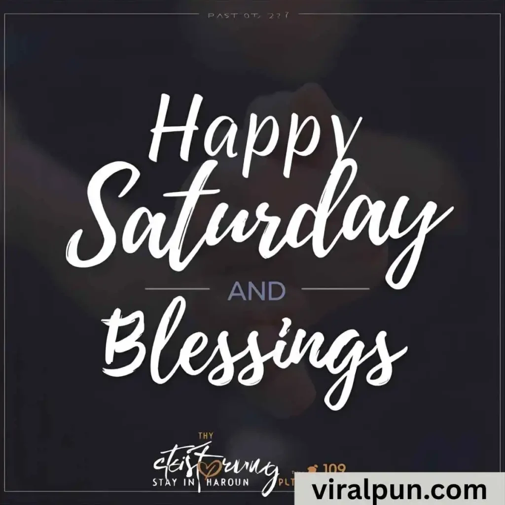 Happy Saturday Prayers and Blessings