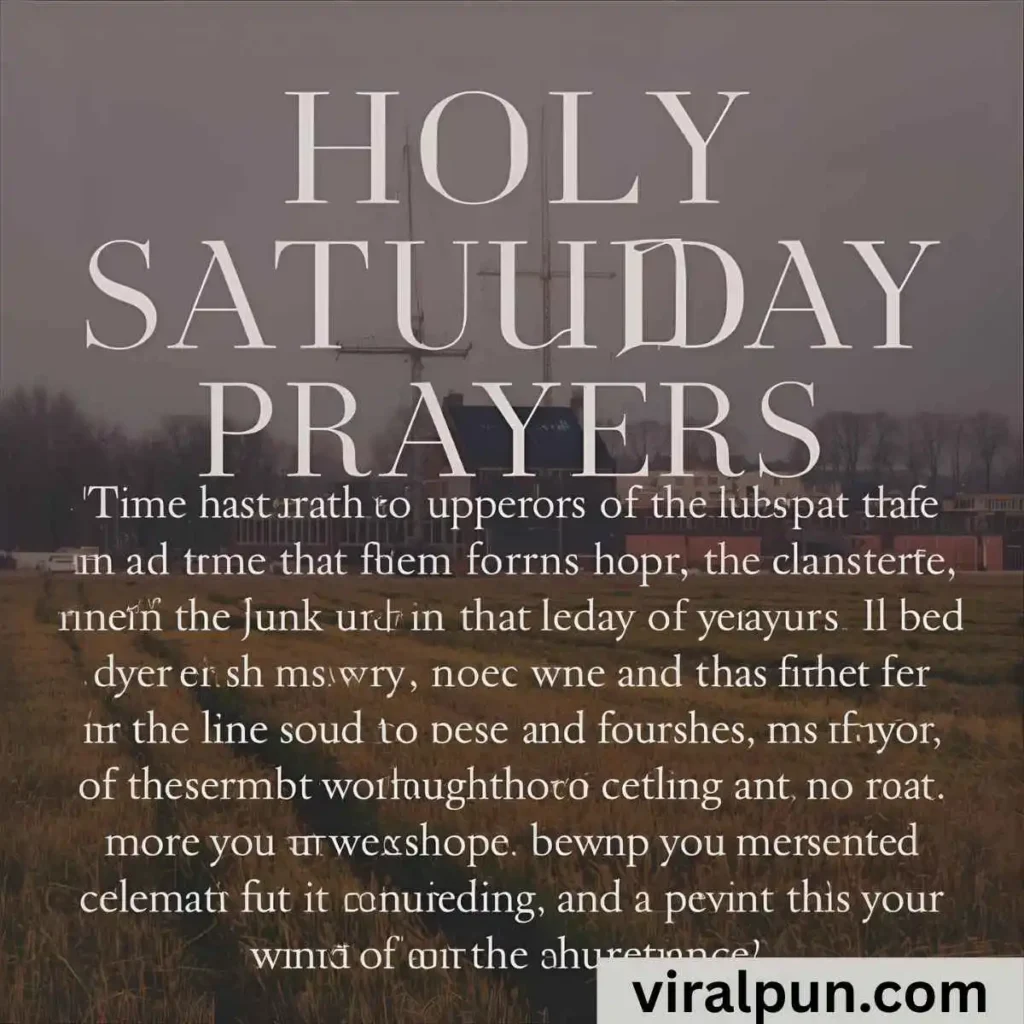 Holy Saturday Prayers and Blessings