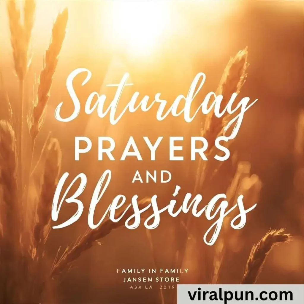 Inspiration Family Saturday Prayers and Blessings