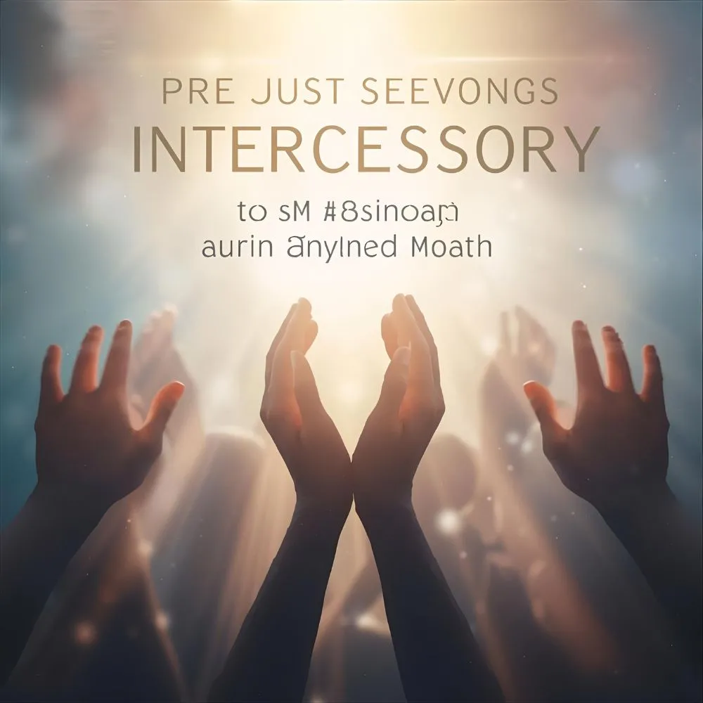 Intercessory Prayer for Worship Service