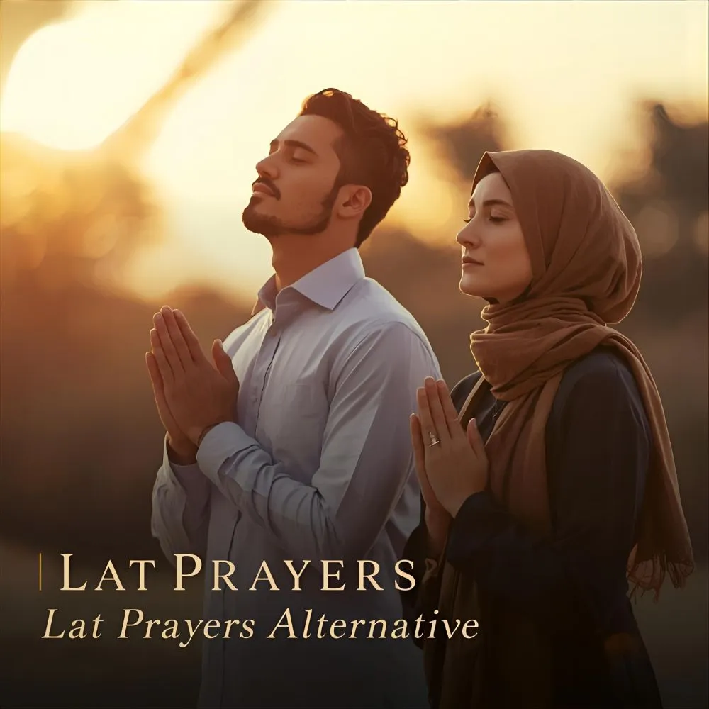 Lat Prayers Alternative