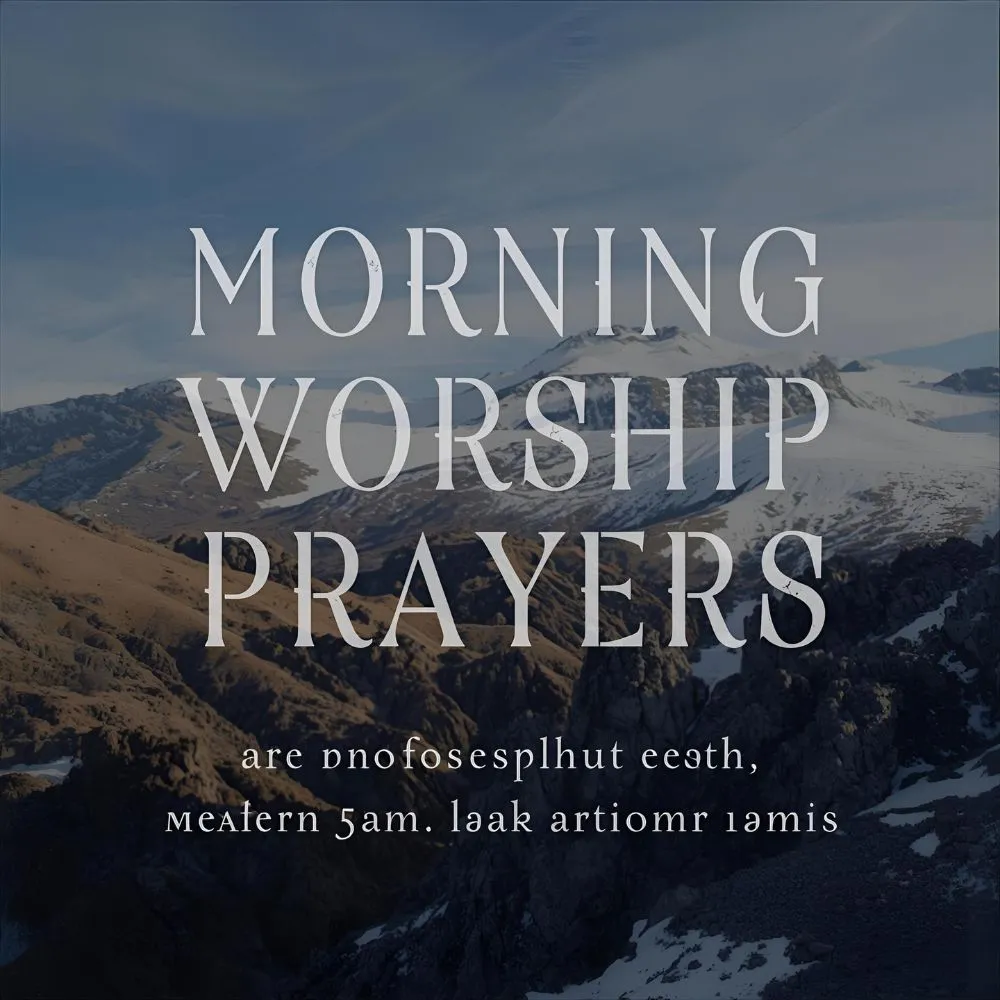 Morning Worship Prayers