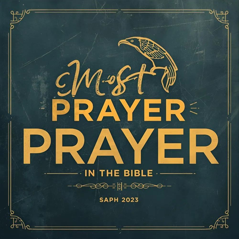 most powerful prayer in the bible