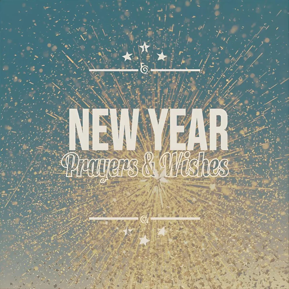 New Year Prayers and Wishes