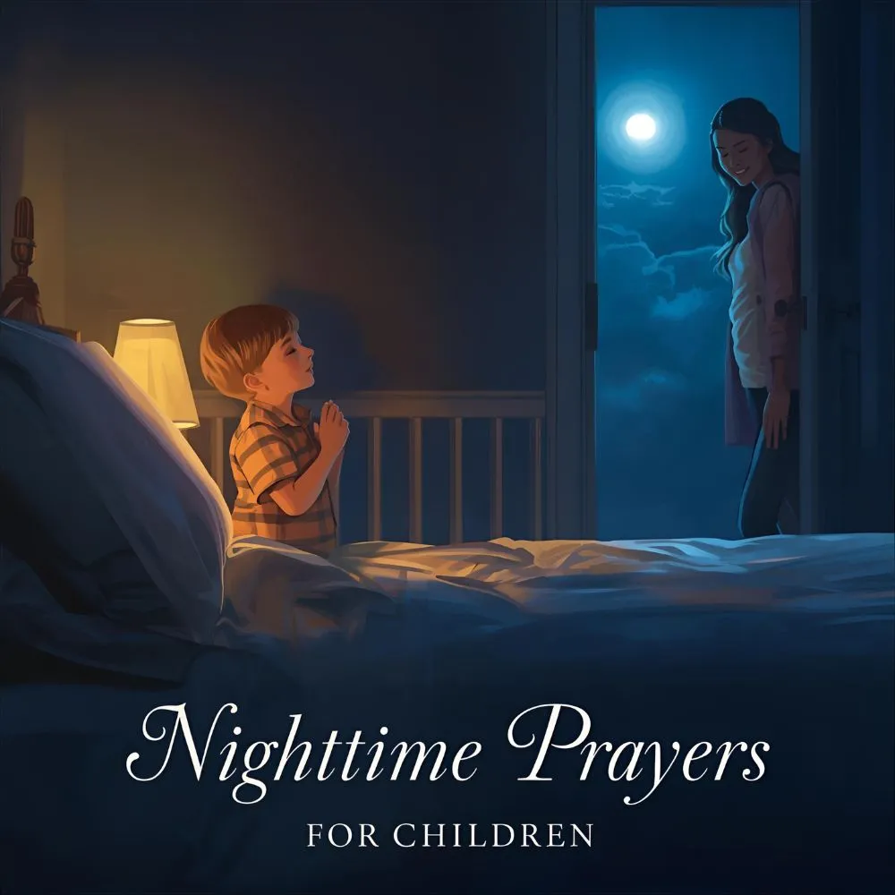 Nighttime Prayers for Children