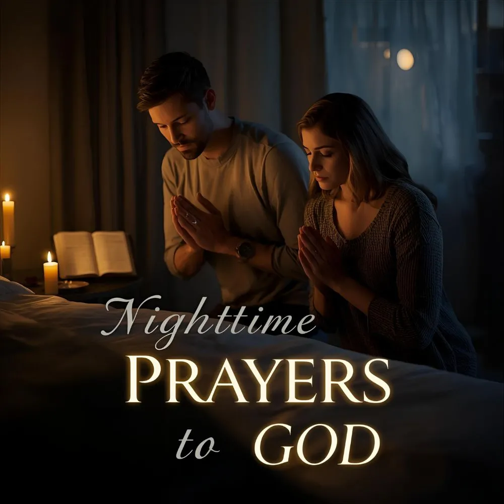 Nighttime Prayers to God