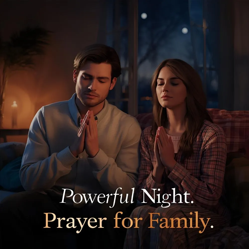 Powerful Night Prayer for Family