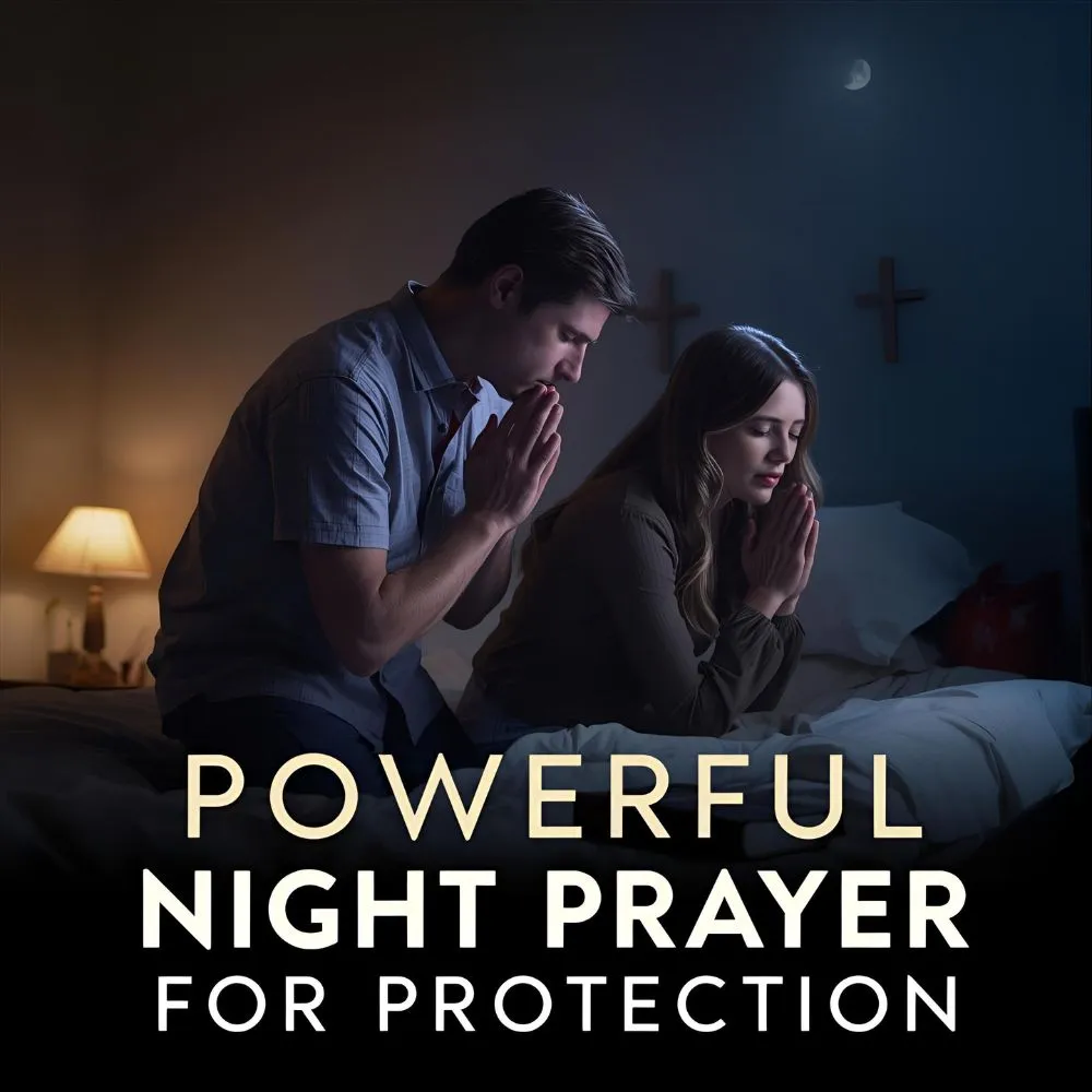 Powerful Night Prayer for Protection