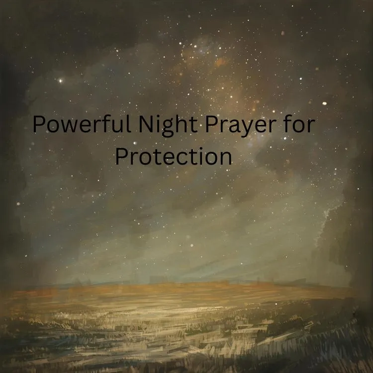 Powerful Night Prayer for Protection
