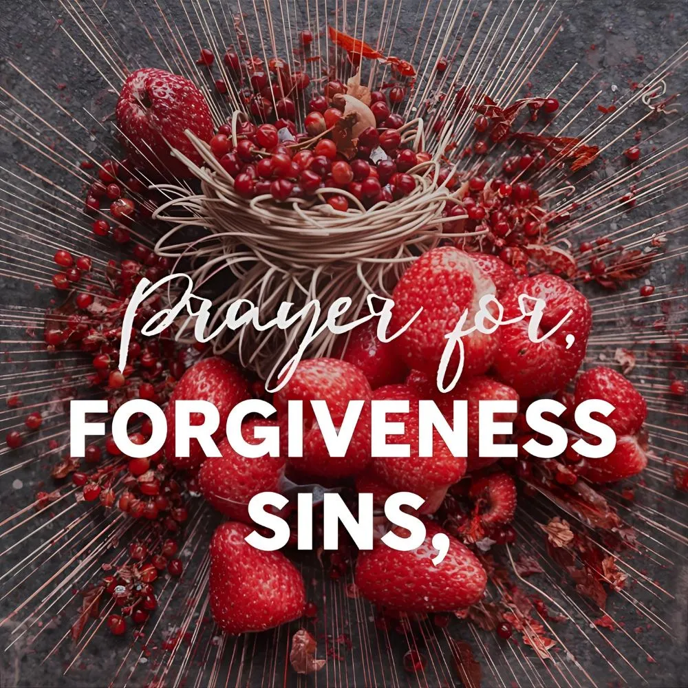 Prayer for Forgiveness of Sins, Renewal, and Repentance