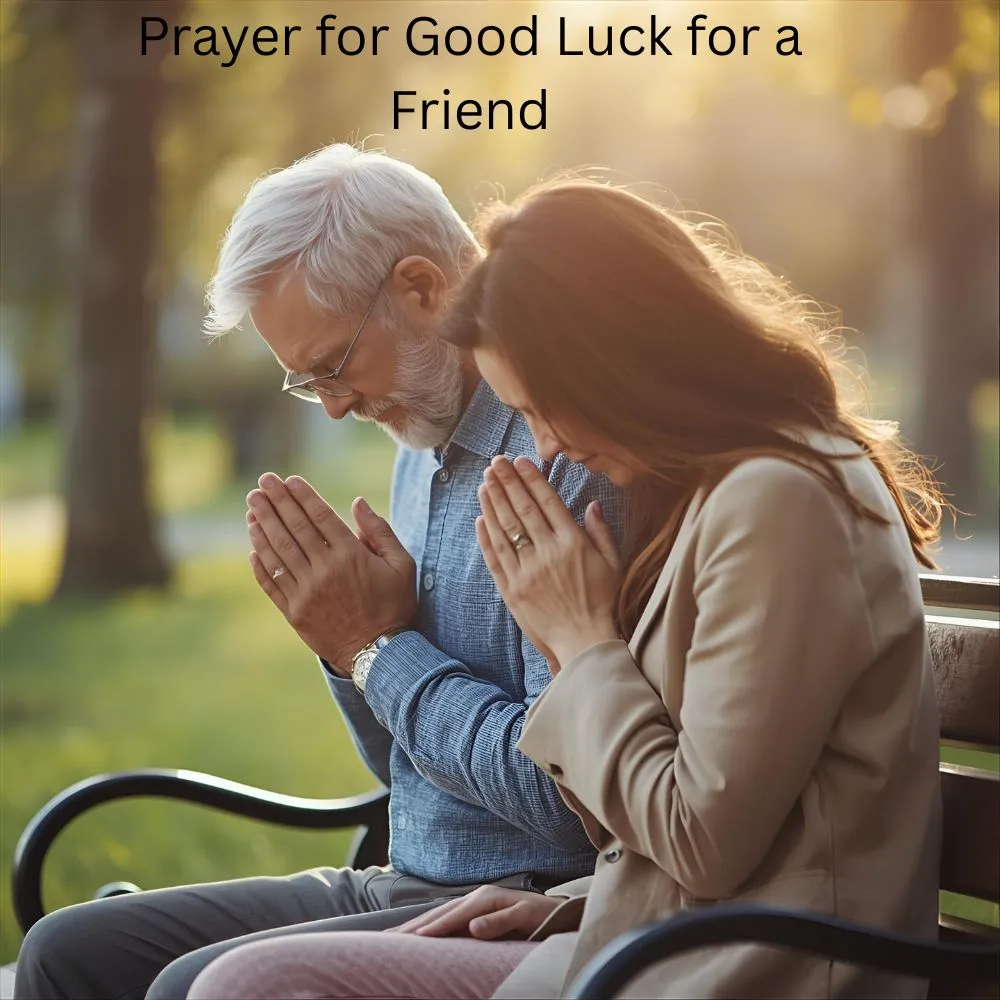 Prayer for Good Luck for a Friend