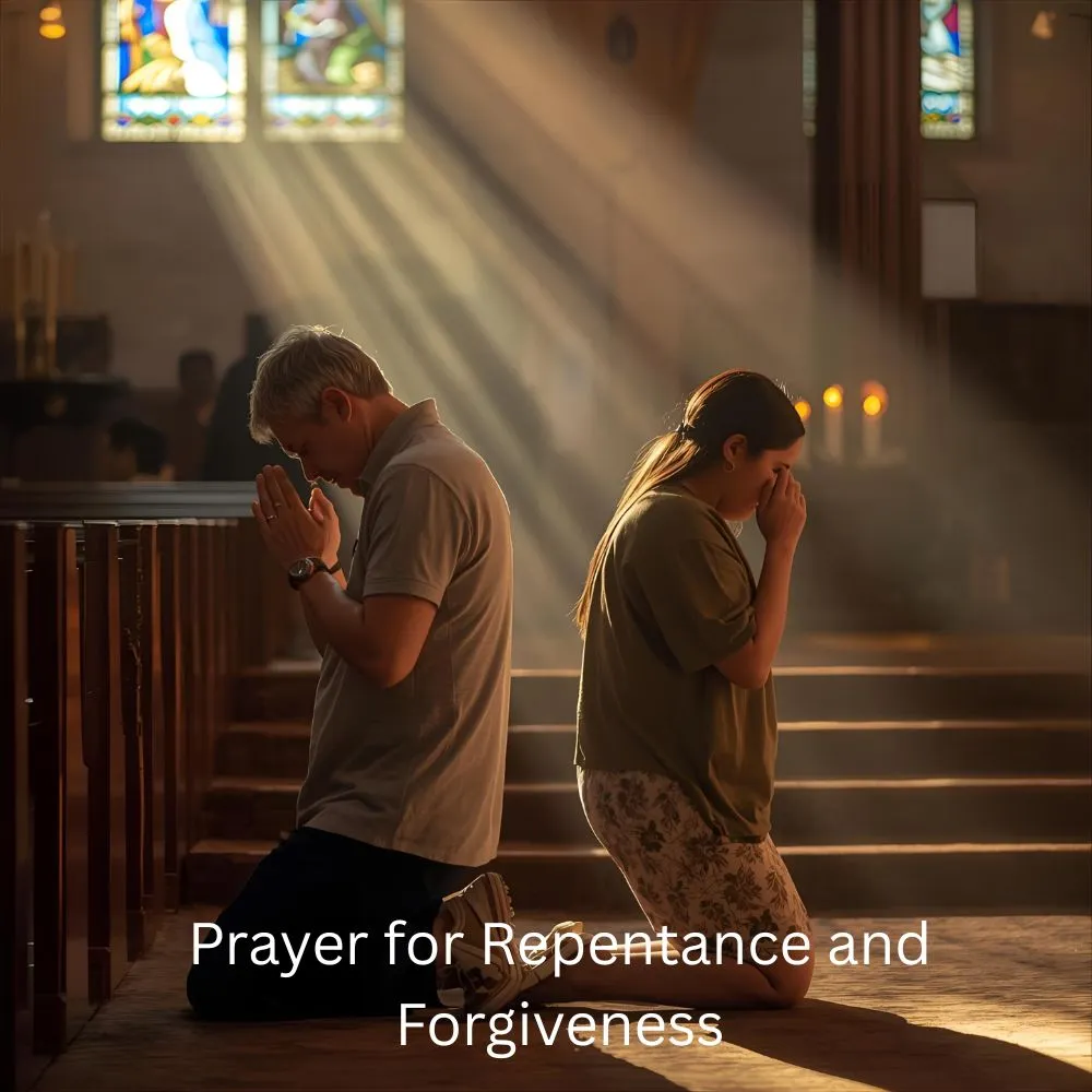 Prayer for Repentance and Forgiveness