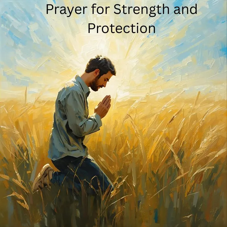 Prayer for Strength and Protection