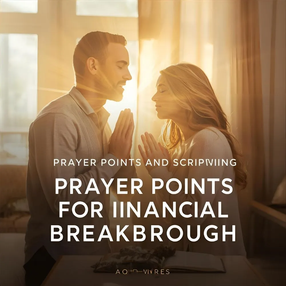 Prayer Points and Scriptures for Financial Breakthrough