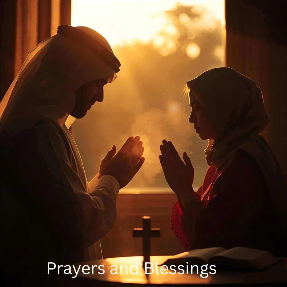 Prayers and Blessings