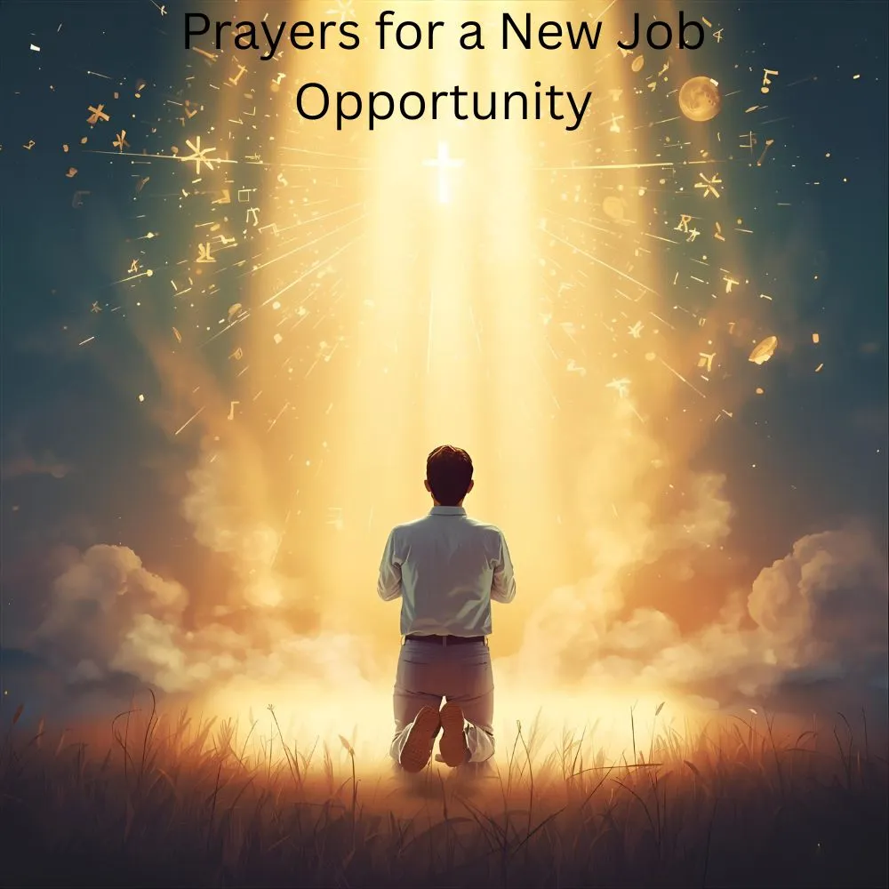 Prayers for a New Job Opportunity