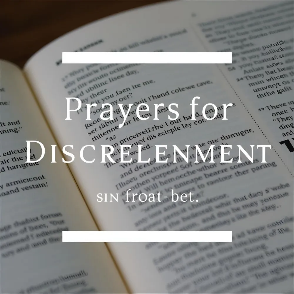 Prayers for Discernment in the Bible