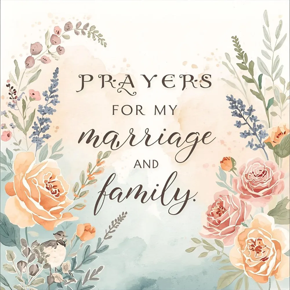 Prayers for My Marriage and Family Bible Verse
