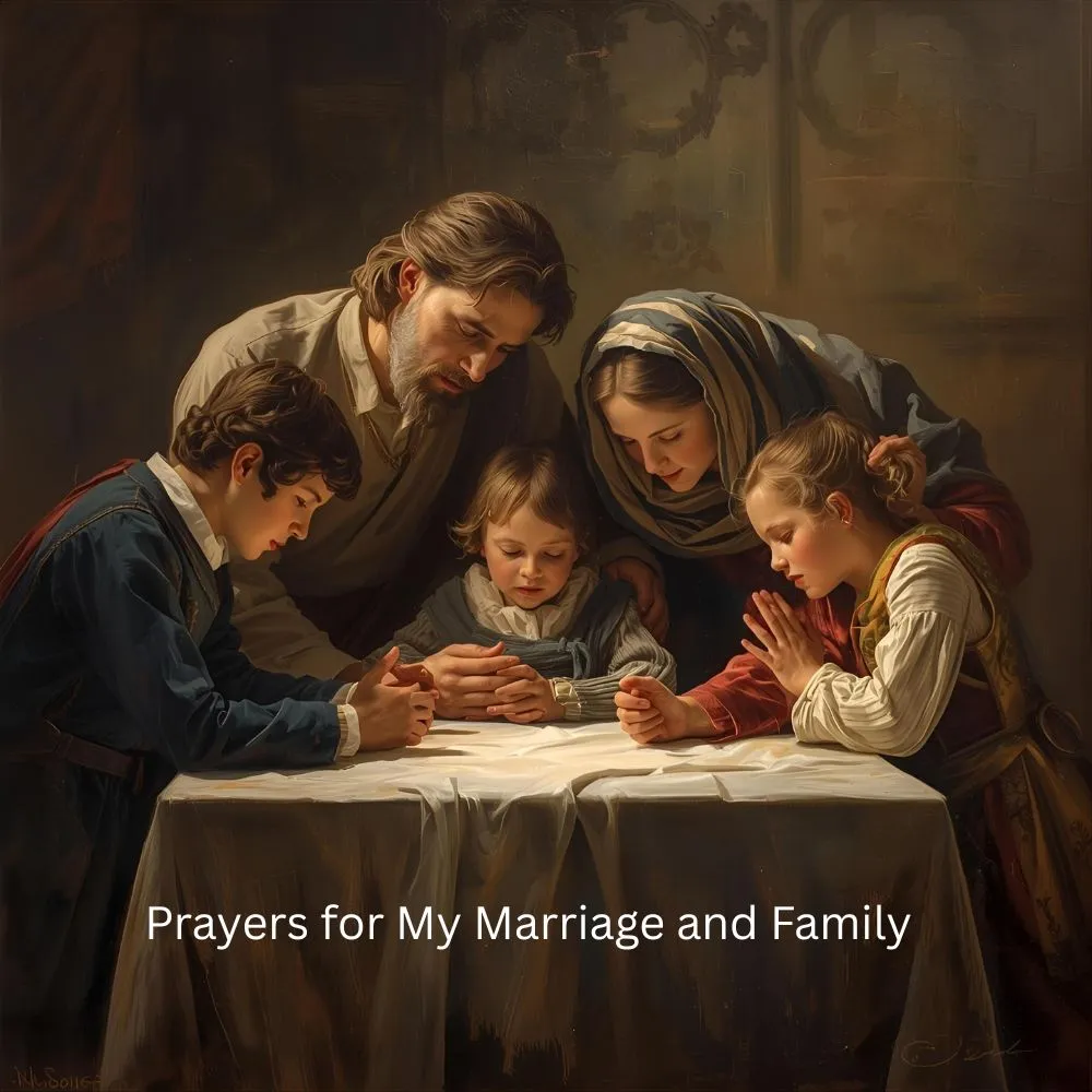 Prayers for My Marriage and Family