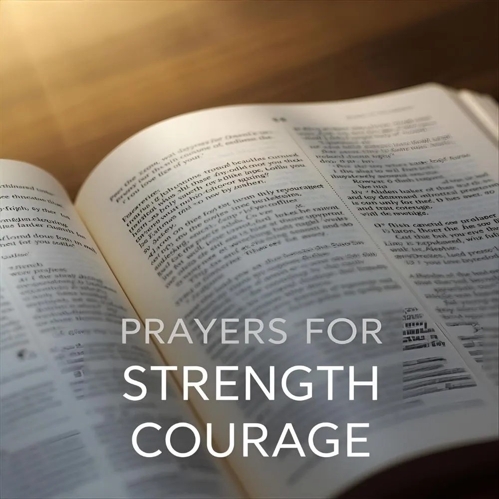 Prayers for Strength and Courage in the Bible