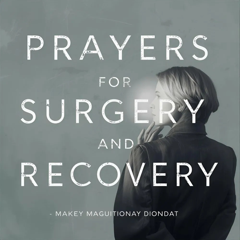 Prayers for Surgery and Recovery