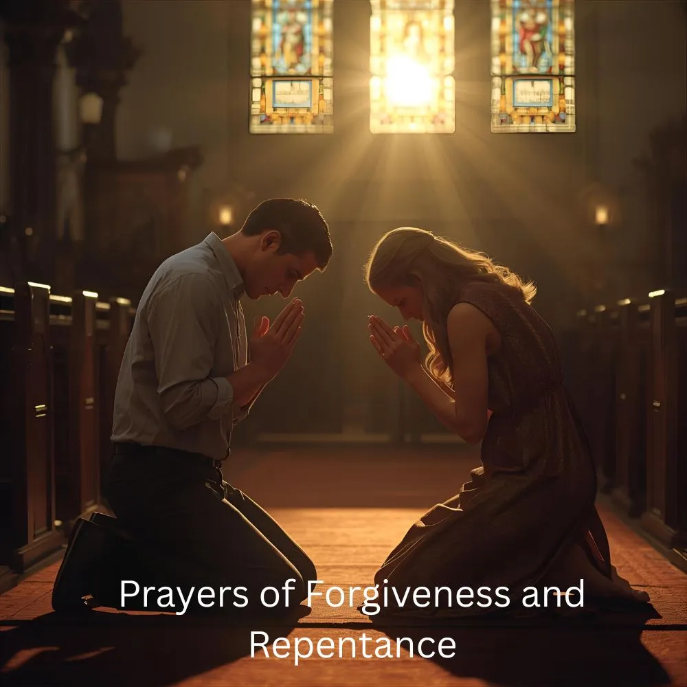 Prayers of Forgiveness and Repentance