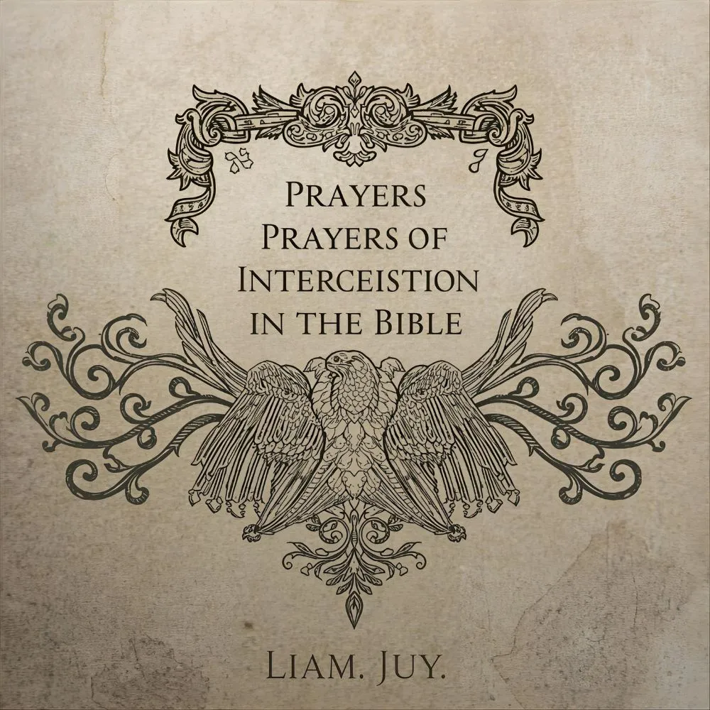 Prayers of Intercession in the Bible