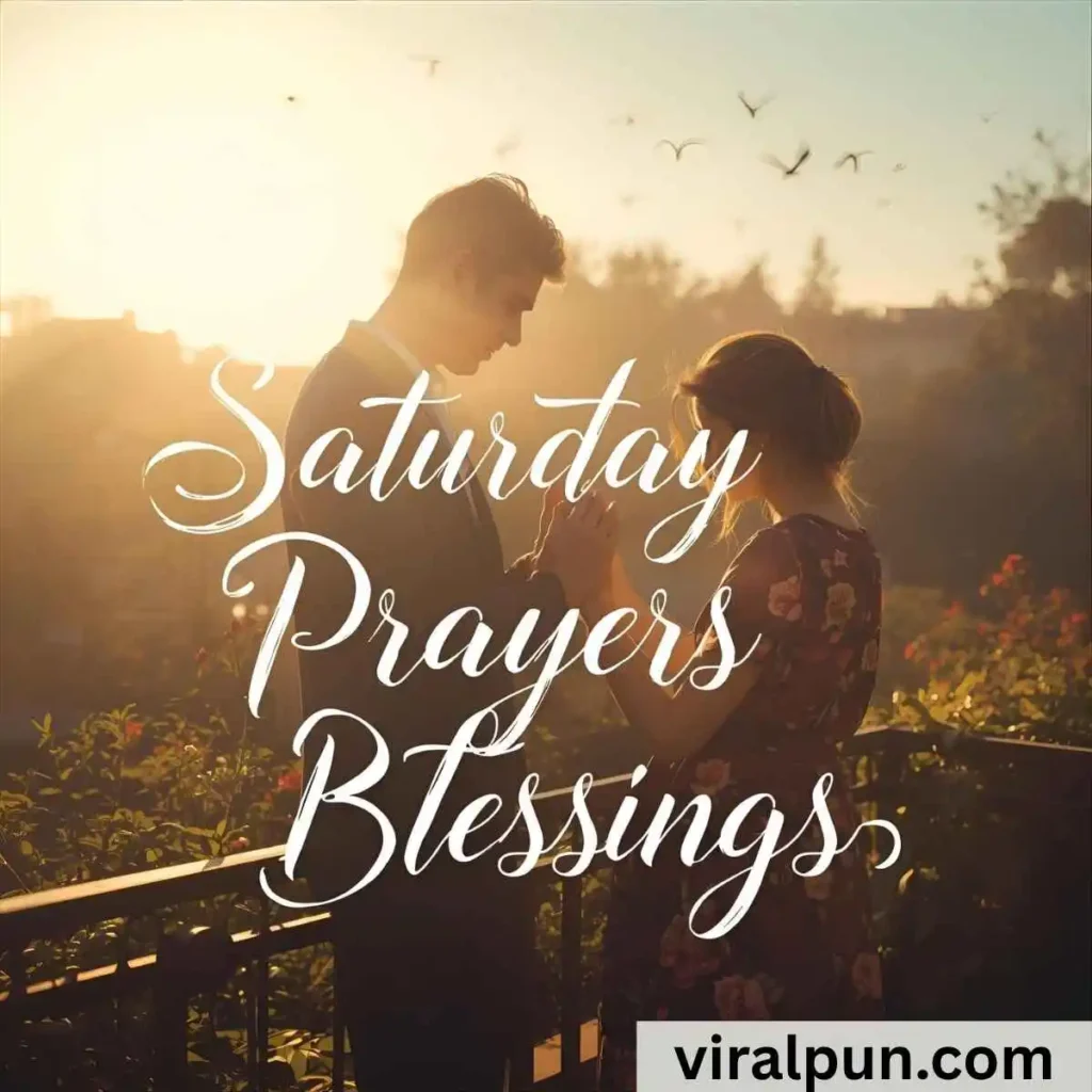 Saturday Prayers and Blessings Images