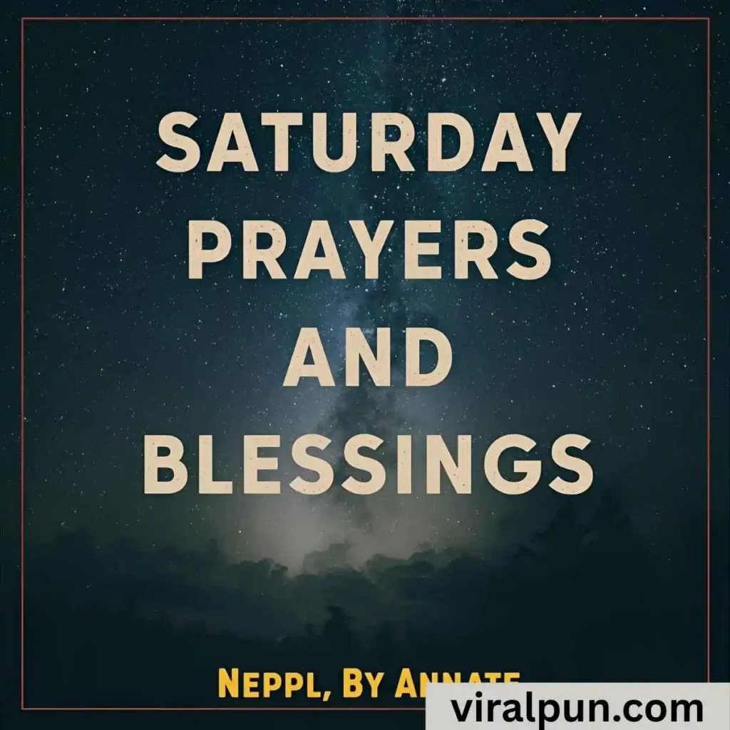 Saturday Prayers and Blessings Images