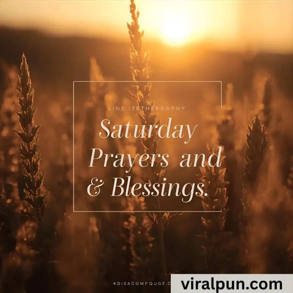 Saturday Prayers and Blessings Quotes
