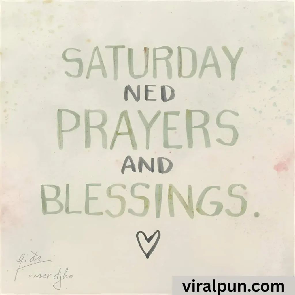 Saturday Prayers and Blessings Quotes