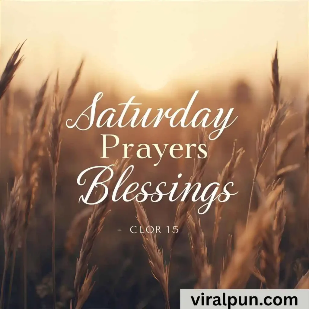 Saturday Prayers and Blessings Quotes