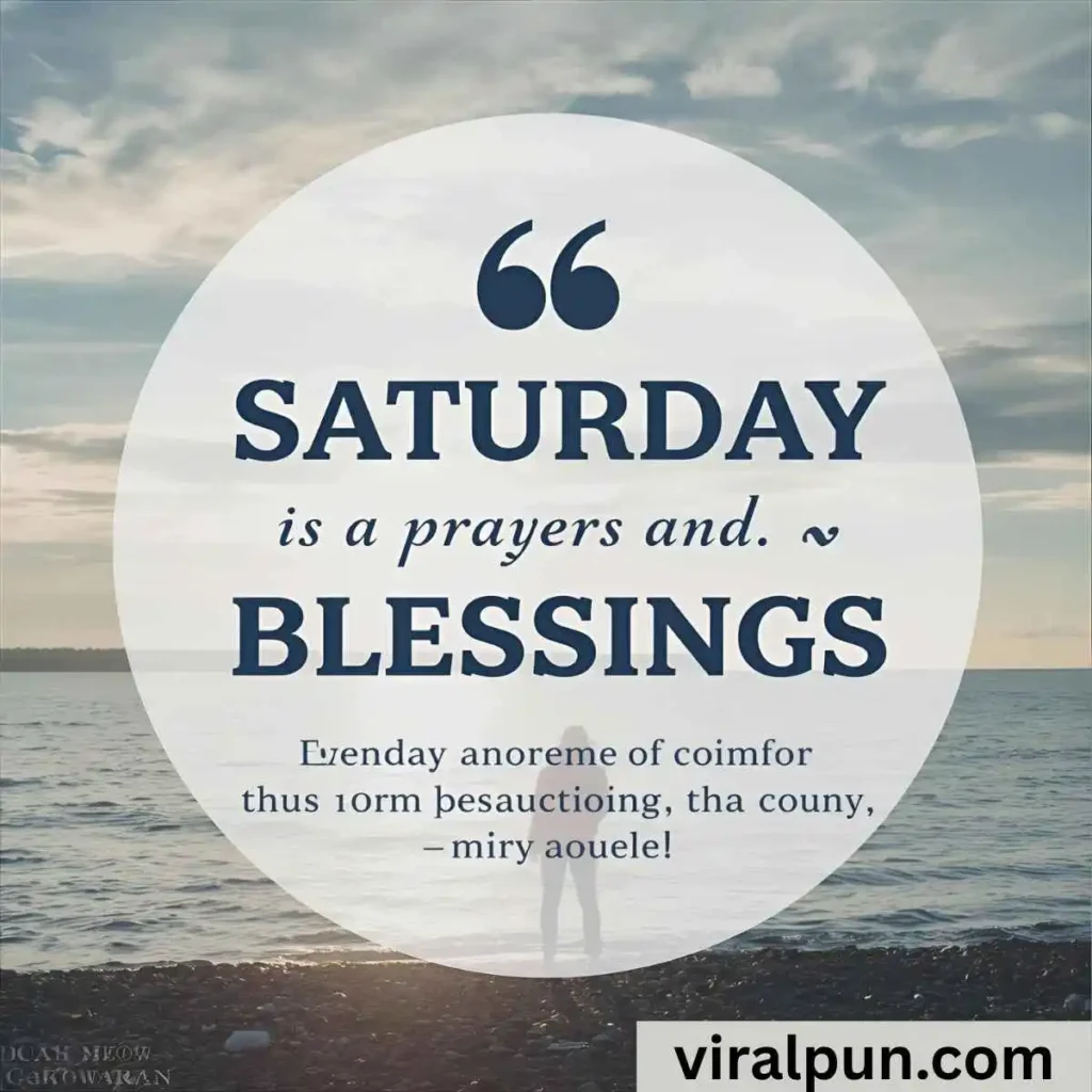 Saturday Prayers and Blessings Quotes