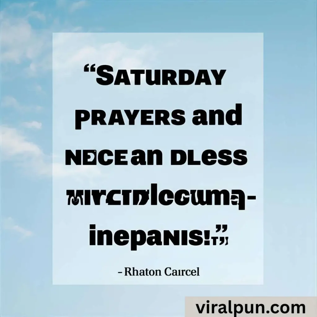 Saturday Prayers and Blessings Quotes and Images