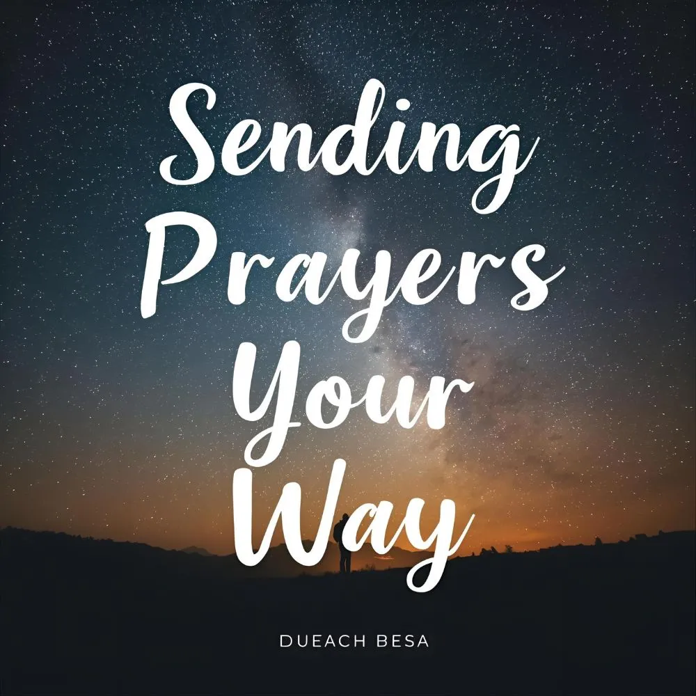 Sending Prayers Your Way