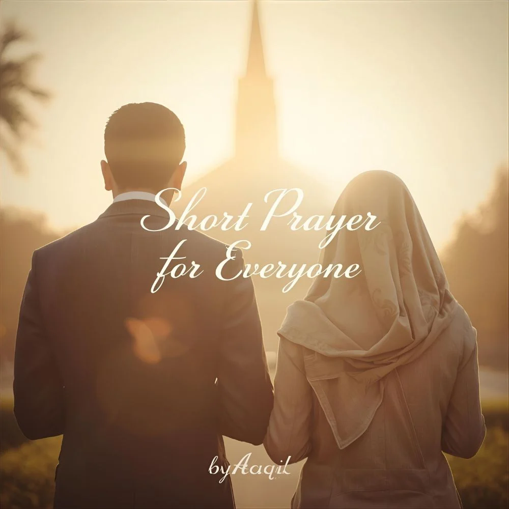 Short prayer for everyone