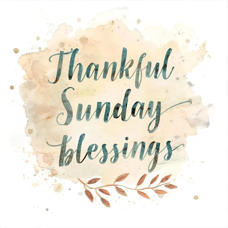 Thankful Sunday Blessings