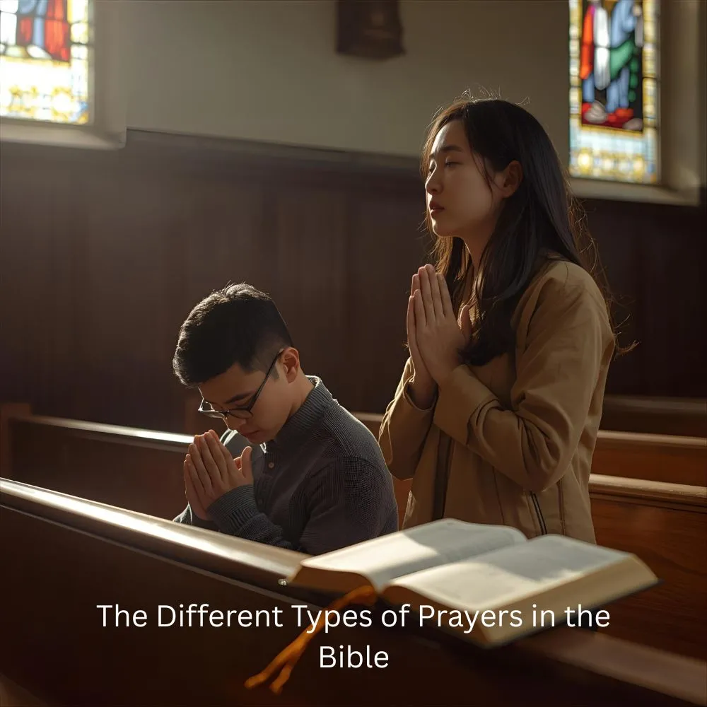 The Different Types of Prayers in the Bible