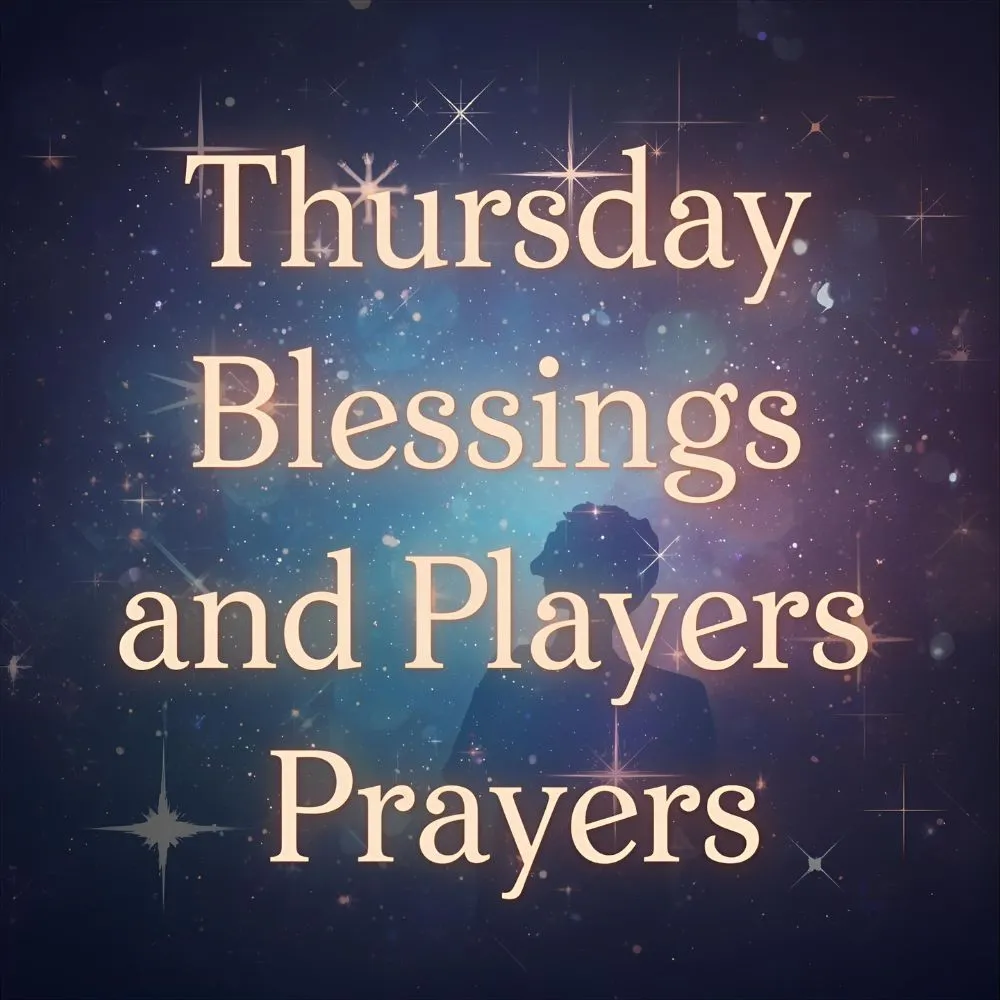 Thursday Blessings and Prayers Bible Verses