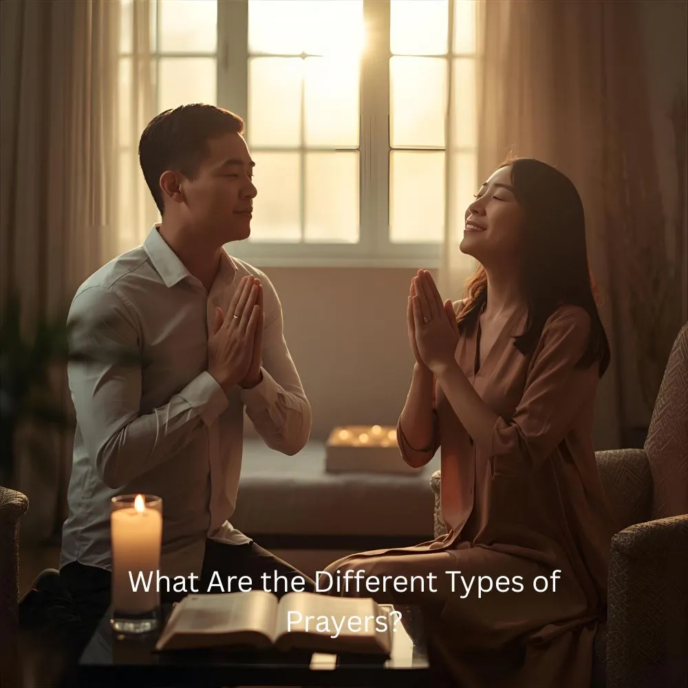 What Are the Different Types of Prayers?