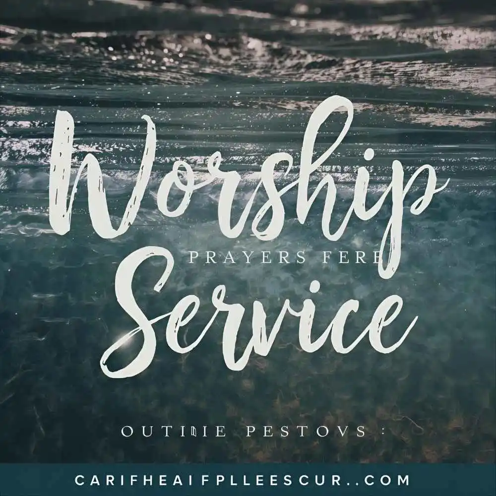 Worship Prayers for Service
