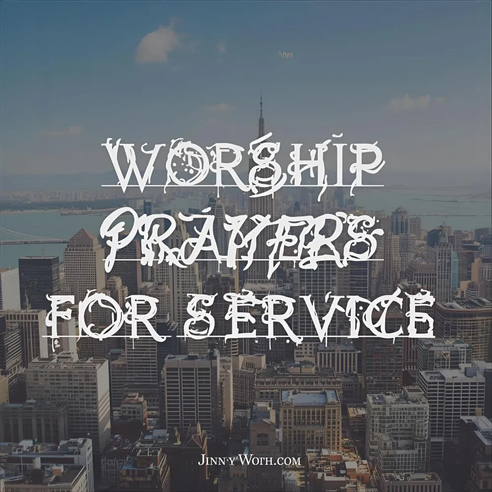 Worship Prayers for Service