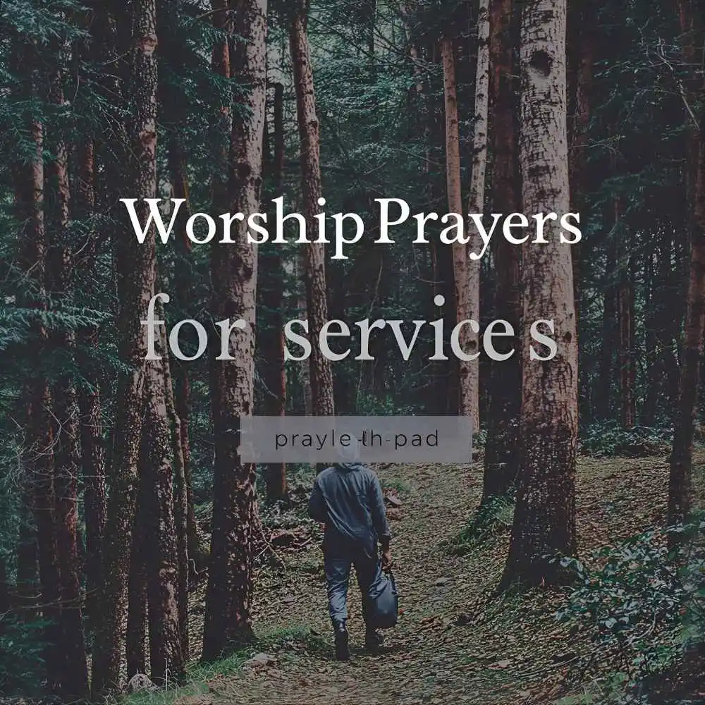 Worship Prayers for Service