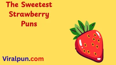 The Sweetest Strawberry Puns