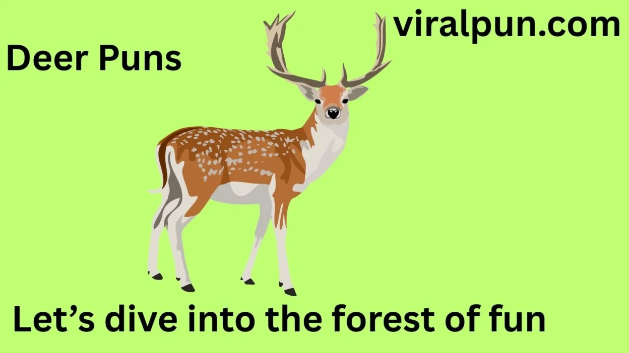 Deer Puns