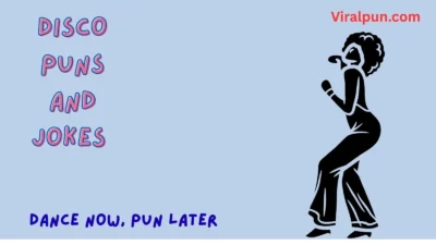 Disco Puns and Jokes