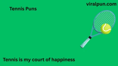 Tennis Puns
